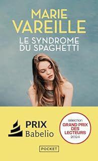 Le syndrome du spaghetti de Marie&nbsp;Vareille