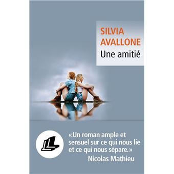 Une amitié de Silvia Avallone
